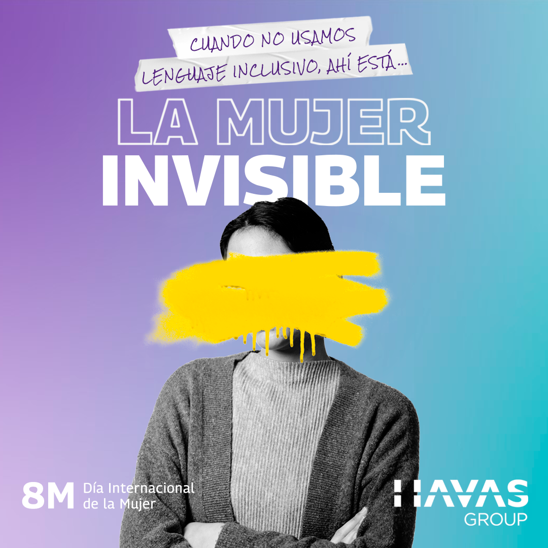 Havas Group España lanza la campaña ‘La mujer invisible’ por el Día de la Mujer